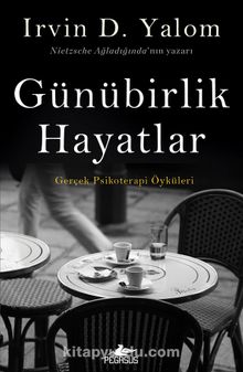 Irvin D. Yalom «Günübirlik Hayatlar» pdf indir