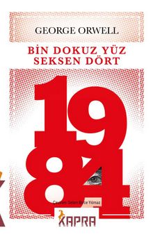 George Orwell «Bin Dokuz Yüz Seksen Dört - 1984» pdf indir