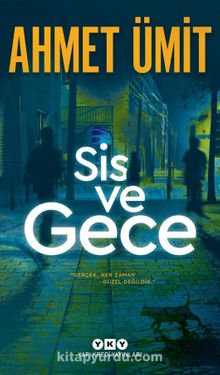 Ahmet Ümit «Sis ve Gece» pdf indir