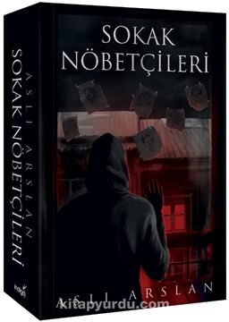 Aslı Arslan  «Sokak Nöbetçileri» pdf indir