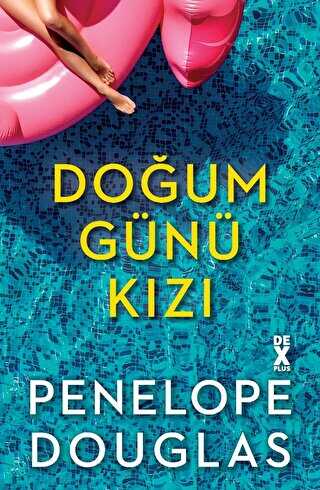 Penelope Douglas «Doğum Günü Kızı» pdf indir