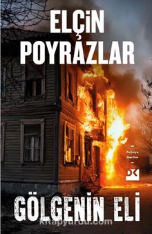 Elçin Poyrazlar «Gölgenin Eli» pdf indir