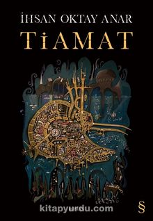İhsan Oktay Anar «Tiamat» pdf indir