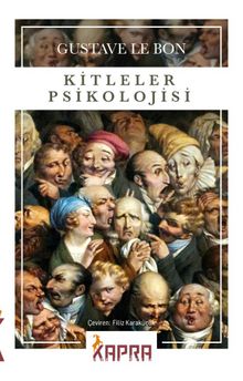 Gustave Le Bon «Kitleler Psikolojisi» pdf indir