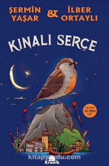 İlber Ortaylı, Şermin Yaşar «Kınalı Serçe» pdf indir