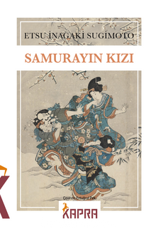 Etsu Inagaki Sugimoto «Samurayın Kızı» pdf indir
