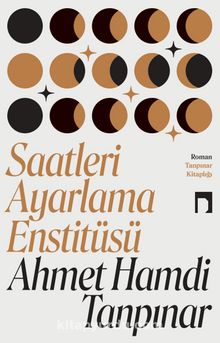 Ahmet Hamdi Tanpınar «Saatleri Ayarlama Enstitüsü» pdf indir