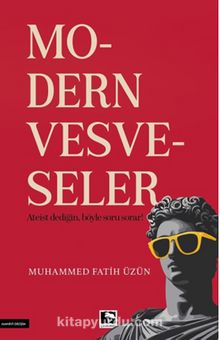 Muhammed Fatih Üzün «Modern Vesveseler» pdf indir