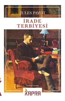 Jules Payot «İrade Terbiyesi» pdf indir