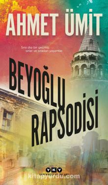 Ahmet Ümit «Beyoğlu Rapsodisi» pdf indir