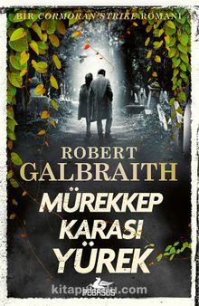 Robert Galbraith «Mürekkep Karası Yürek» pdf indir