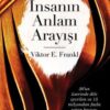 Viktor Emil Frankl «İnsanın Anlam Arayışı»
