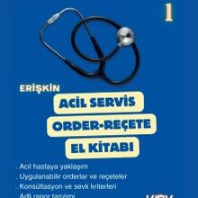 Muhammed Emrullah Yıldırım «Erişkin Acil Servis Order-Reçete El Kitabı»