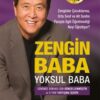 Robert T. Kiyosaki «Zengin Baba Yoksul Baba»