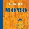 Michael Ende «Momo»