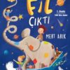 Mert Arık «Çantamdan Fil Çıktı»