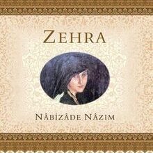 Nabizade Nazım «Zehra»