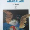 Erich von Daniken «Tanrıların Arabaları»
