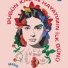 Maud Ankaoua «Bugün Kalan Hayatımın İlk Günü»