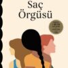 Laetitia Colombani «Saç Örgüsü»