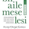 Serdar Çankaya, Zeynep Cihangir Çankaya «Bir Aile Meselesi»