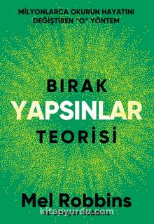 Mel Robbins «Bırak Yapsınlar Teorisi» pdf indir