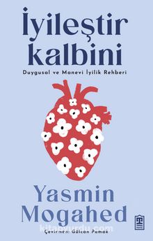 Yasmin Mogahed «İyileştir Kalbini» pdf indir