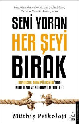 Müthiş Psikoloji «Seni Yoran Her Şeyi Bırak» pdf indir