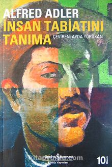 Alfred Adler «İnsan Tabiatını Tanıma» pdf indir