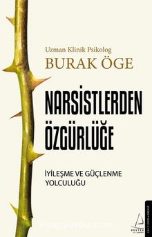 Burak Öge «Narsistlerden Özgürlüğe» pdf indir