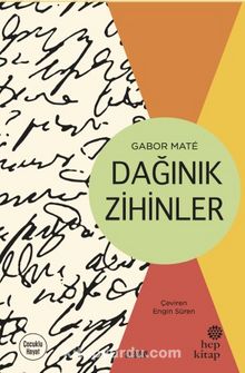 Gabor Mate «Dağınık Zihinler» pdf indir