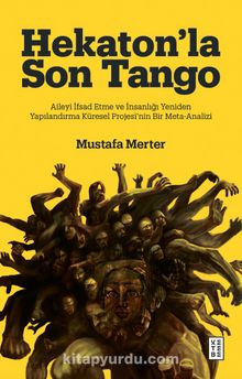 Mustafa Merter  «Hekaton’la Son Tango» pdf indir