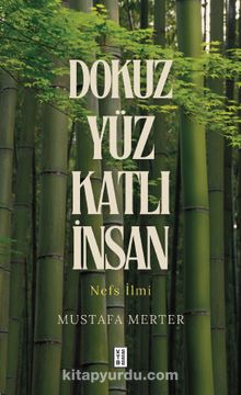 Dr. Mustafa Merter «Dokuz Yüz Katlı İnsan» pdf indir