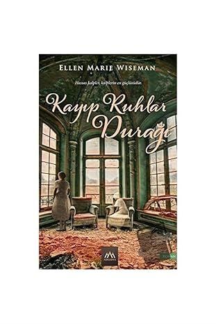 Ellen Marie Wiseman «Kayıp Ruhlar Durağı» pdf indir