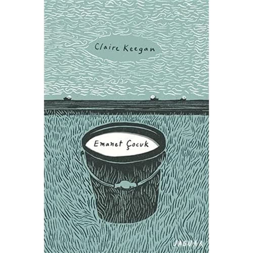 Claire Keegan «Emanet Çocuk» pdf indir