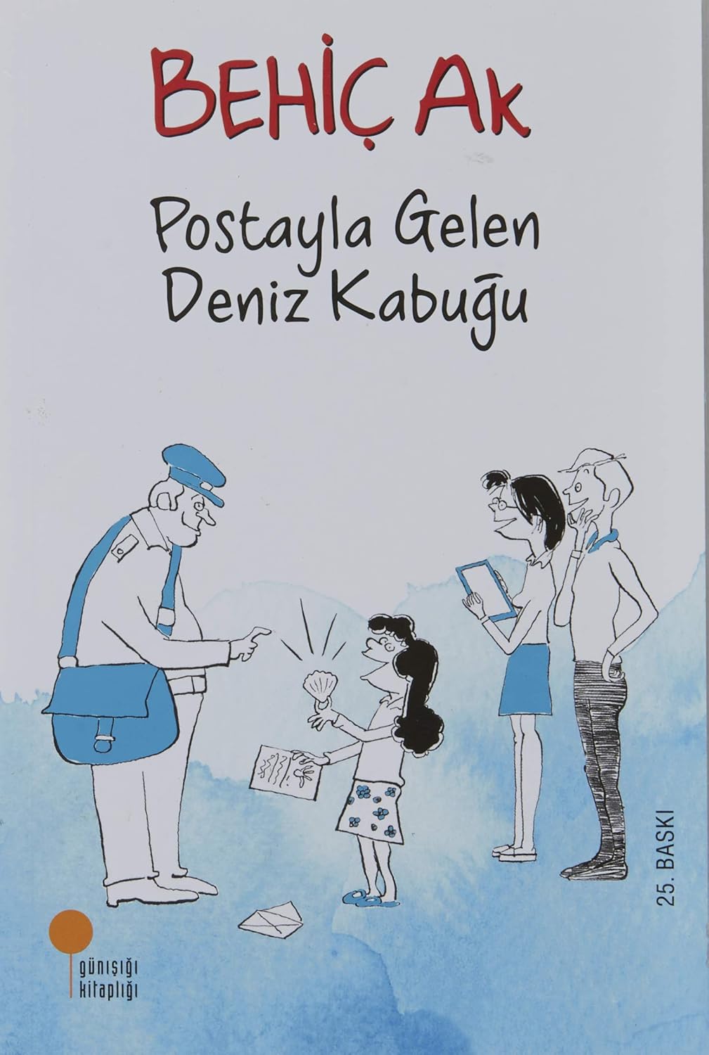Behiç Ak «Postayla Gelen Deniz Kabuğu» pdf indir