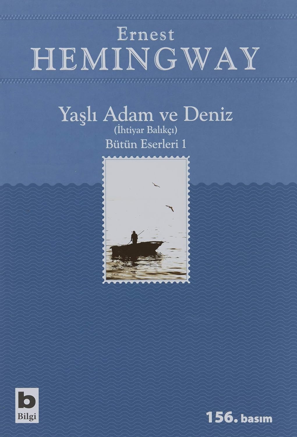 Ernest Hemingway «Yaşlı Adam ve Deniz: Bütün Eserleri 1» pdf indir