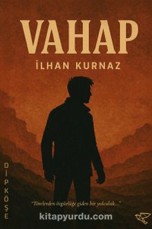 İlhan Kurnaz «Vahap» pdf indir
