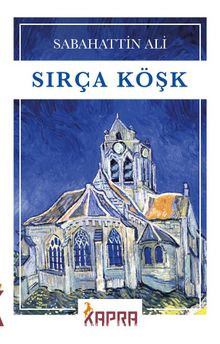Sabahattin Ali «Sırça Köşk» pdf indir