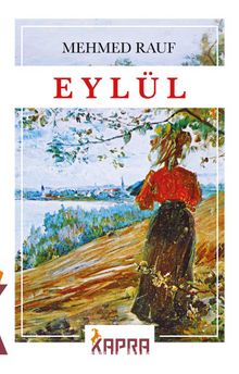 Mehmed Rauf «Eylül» pdf indir