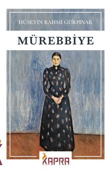 Hüseyin Rahmi Gürpınar «Mürebbiye» pdf indir