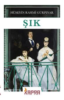 Hüseyin Rahmi Gürpınar «Şık» pdf indir
