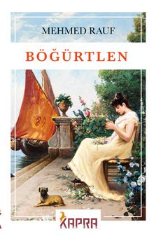 Mehmed Rauf «Böğürtlen» pdf indir