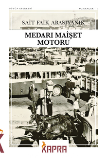 Sait Faik Abasıyanık «Medarı Maişet Motoru» pdf indir