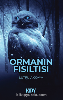 Lütfü Akkaya «Ormanın Fısıltısı» pdf indir