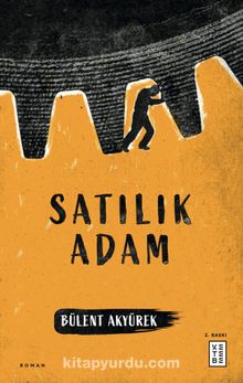 Bülent Akyürek «Satılık Adam» pdf indir
