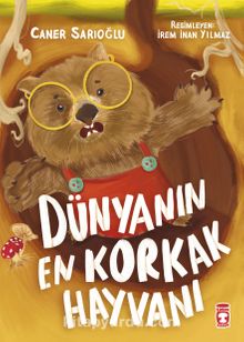 Caner Sarıoğlu «Dünyanın En Korkak Hayvanı» pdf indir