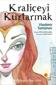Vladimir Tumanov «Kraliçeyi Kurtarmak» pdf indir