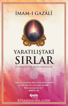 İmam Gazali «Yaratılıştaki Sırlar» pdf indir