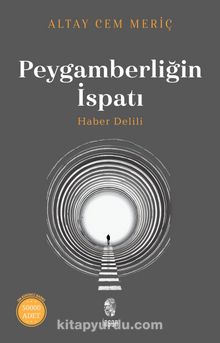 Altay Cem Meriç «Peygamberliğin İspatı» pdf indir
